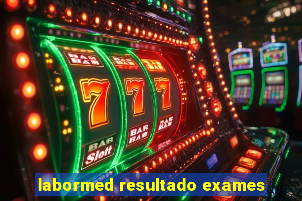 labormed resultado exames